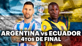 EN VIVO 🔴 ARGENTINA vs ECUADOR  Copa América  Cuartos de Final  Vivilo en TyC Sports [upl. by Zeiger]