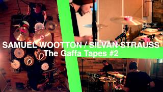 Samuel Wootton  The Gaffa Tapes 2 [upl. by Britton]