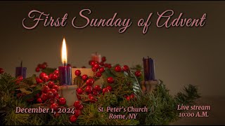 FIRST SUNDAY OF ADVENT MASS AT ST PETERS CHURCH [upl. by Eelsnia]