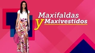 Maxi faldas y maxi vestidos [upl. by Dlawso]