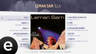 İlla Leman Sam Official Audio illa lemansam  Esen Müzik [upl. by Eirojam]