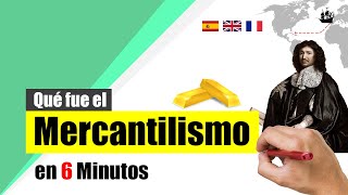 El MERCANTILISMO  Resumen  Definición Características Representantes [upl. by Nnelg]