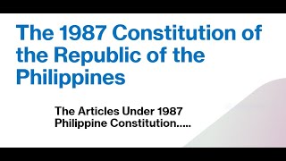 1987 PHILIPPINE CONSTITUTION  HOW MANY ARTICLES WE Learn it [upl. by Renba]