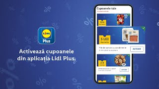 Cum activezi cupoanele Lidl Plus • Lidl Plus [upl. by Enifesoj]