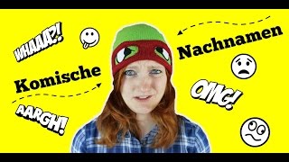 KOMISCHE NACHNAMEN D [upl. by Hanima]