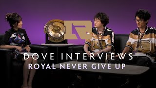 Royal Never Give Up Interview with Dove  The International 2019 [upl. by Ecnaiva]