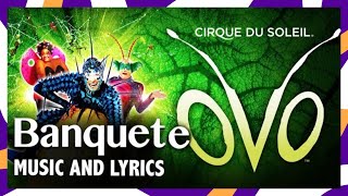 OVO Music and Lyrics  Banquete  Music Video  Cirque du Soleil [upl. by Balbinder]