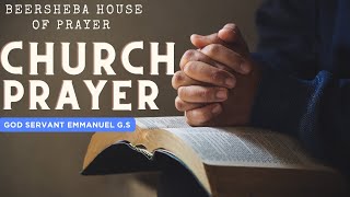 CHURCH PRAYER  27 MARCH 2O24  BRO EMMANUEL GS  BEERSHEBA HOUSE OF PRAYER  BANGALORE [upl. by Tressa]