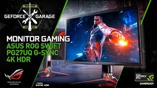 Monitor gaming GSYNC HDR 4K ASUS ROG Swift PG27UQ [upl. by Grove]