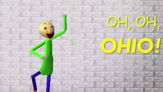 oh oh ohio baldi [upl. by Ahsiakal]