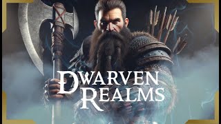 Dwarven Realms 09 [upl. by Asenaj]