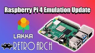 Raspberry Pi 4 The Emulation Situation Update  Lakka RetroArch [upl. by Vidda]