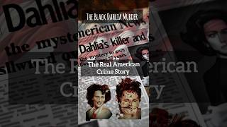 The Black Dahlia Murdershorts [upl. by Orimlede]