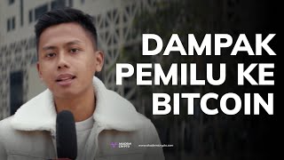 Pengaruh Pemilu Terhadap Bitcoin [upl. by Atnamas248]