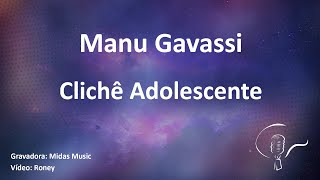 Manu Gavassi  Clichê Adolescente Karaoke [upl. by Euton]