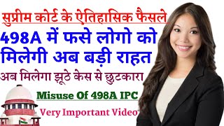 BAN Section 498A IPC  Supreme Court Important Judgements 2023  498A IPC Landmark Judgements [upl. by Hildegaard]