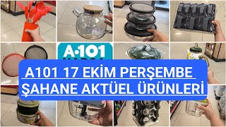 A101 17 EKİM 2024A101 YENİ GELEN ÜRÜNLERA101 BU HAFTA ŞAHANE ÜRÜNLERA101 AKTÜEL ÜRÜNLERİ [upl. by Besnard]