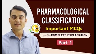 PHARMACOLOGICAL CLASSIFICATION IMPORTANT MCQS PART1 [upl. by Middleton]