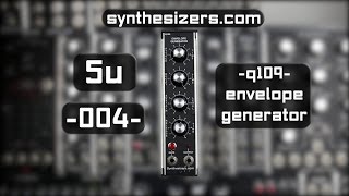 5U  Synthesizerscom  Q109 Envelope Generator [upl. by Kirkpatrick908]