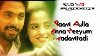 Tamil WhatsApp status lyrics  Sandalee song  Sema movie  GR Creations [upl. by Mafala650]