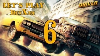 Driver San Francisco Прохождение  ч6 Глубоко [upl. by Aisatna]