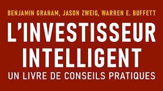 Linvestisseur intelligent Benjamin Graham Jason Zweig Warren E Buffett Livre audio [upl. by Yrakcaz985]