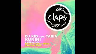 Dj Kid Tabia  Kunini Original Mix [upl. by Ahtamas678]