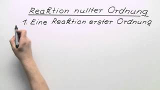 Reaktion nullter Ordnung Reaktionsordnung und Beispiele  Chemie  Physikalische Chemie [upl. by Enenstein594]