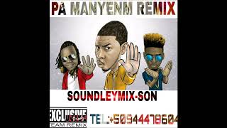 Atys Panch Feat TonymixWendyyy Pa Manyenm Remix Soundleymixson ETR [upl. by Nariko]