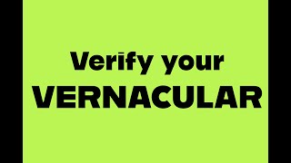 How to use vernacular [upl. by Weinberg]