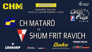 CH MATARÓ  SHUM FRIT RAVICH 301124 2030 [upl. by Stephen231]