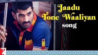 Jaadu Tone Waaliyan Song  DaawateIshq  Aditya Roy Kapur  Parineeti Chopra  Shabab Sabri [upl. by Haneen]