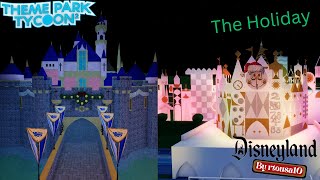 Disneyland The Holiday and It Is Small World rtousa10 Mini Disneyland 19 in Theme Park Tycoon 2 [upl. by Ulysses]