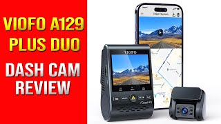 Viofo A129 Plus Duo Dash Cam Review 2K GPS WIFI App Park Monitor Motion Detection Time Lapse [upl. by Thorin135]