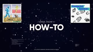 Unreal Tutorial Implement Footprint System into the Advanced Locomotion System [upl. by Karsten488]