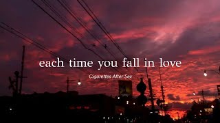 cigarettes after sex  each time you fall in love lyrics [upl. by Dugaid879]