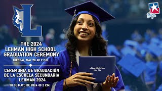 The 2024 Lehman High School Graduation Ceremony [upl. by Annaiel]