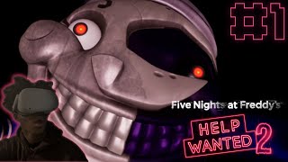 FNAF is WAY Scarier in VR  Five Nights At Freddys Help Wanted 2  Part 1 [upl. by Tedman929]