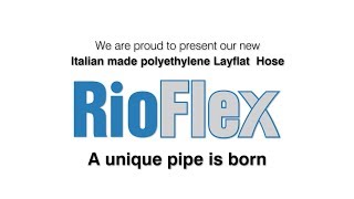 RIOflex polyethylene layflat hose  SAB SpA [upl. by Eillo]