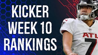 Top 12 Kicker Rankings Week 10 Fantasy Football [upl. by Inman]