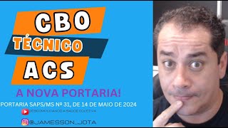 A nova portaria do cbo do TÉCNICO ACS e sua inclusão nas equipes da APS [upl. by Cato]