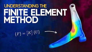 Understanding the Finite Element Method [upl. by Adnoraj]