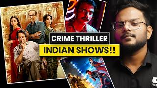 TOP 5 Crime Thriller Indian Shows 2024 [upl. by Marb806]