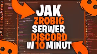 JAK ZROBIĆ ŁADNY SERWER DISCORD W 10 MINUT [upl. by Cibis308]