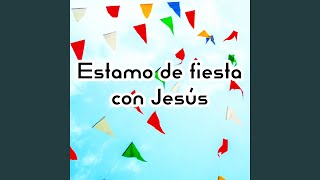 Estamos de Fiesta Con Jesus En Vivo [upl. by Salchunas]