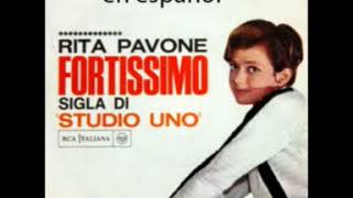 RITA PAVONE FORTISSIMO en ESPAÑOL [upl. by Margo]