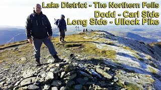 Lake District  The Northern Fells  Dodd Carl Side Long Side Ullock Pike [upl. by Kcirddec]