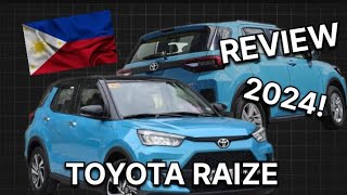 TOYOTA RAIZE 2024 REVIEW philippines RAIZE toyota [upl. by Derfniw]