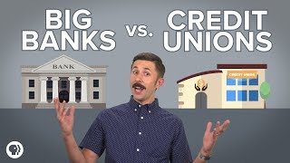 Are credit unions better than big banks [upl. by Chatwin301]