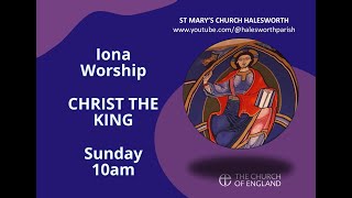 Live Iona Morning Worship from St Marys Halesworth 10am Sunday 24th November 2024 [upl. by Eniluqaj]